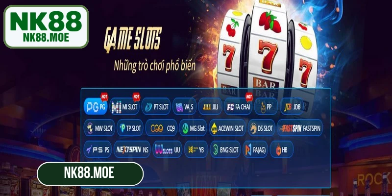 Nổ hũ NK88 được đầu tư chuyên nghiệp, hiện đại và giải thưởng hấp dẫn